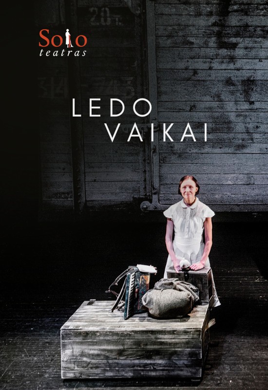 Pirkti bilietus LEDO VAIKAI | Birutė Mar (Solo Teatras) Kaunas, Kauno valstybinis lėlių teatras Kovas 25