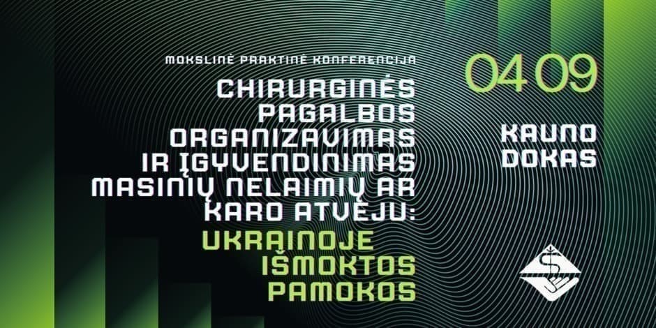 Pirkti bilietus Chirurginės pagalbos organizavimas ir įgyvendinimas masinių nelaimių ar karo atveju: Ukrainoje išmoktos pamokos Kaunas, Kauno Dokas Balandis 09