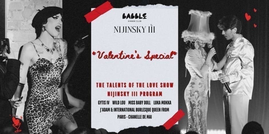 Pirkti bilietus Valentine's Special at Babble Dinner Club & Nijinsky III Vilnius, Babble restoranas Vasaris 14