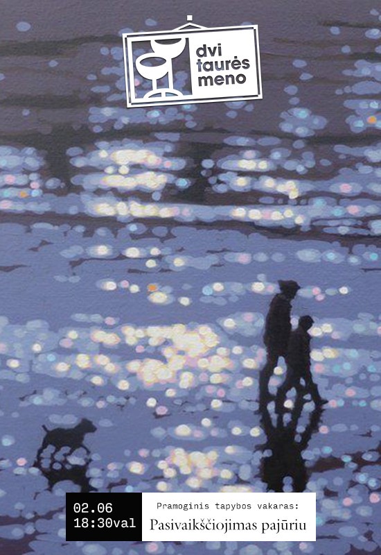 Buy tickets Tapybos vakaras: Pasivaikščiojimas pajūriu Vilnius, Dvi taurės meno tapybos studija - dvaras February 06