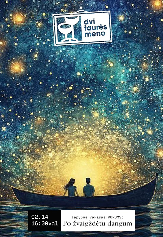 Pirkti bilietus Tapybos vakaras poroms: Po žvaigždėtu dangumi Vilnius, Dvi taurės meno tapybos studija - dvaras Vasaris 14