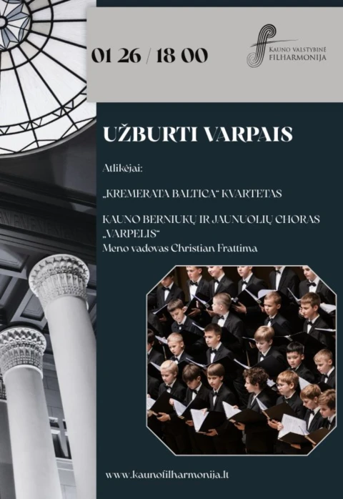 Pirkti bilietus UŽBURTI VARPAIS Kaunas, Kauno valstybinė filharmonija Sausis 26